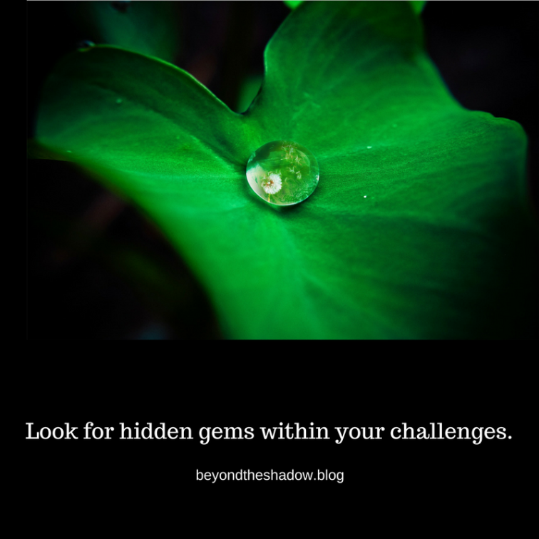 Look for hidden gems within your challenges.